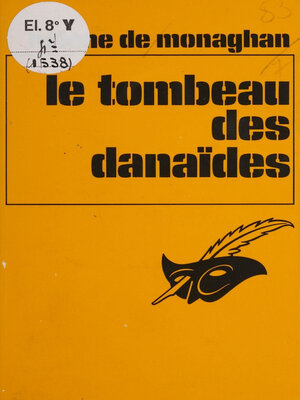 cover image of Le Tombeau des Danaîdes